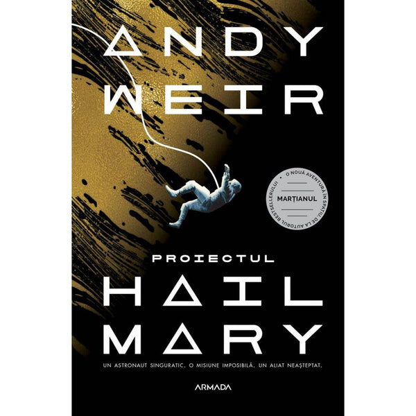 Proiectul Hail Mary - Andy Weir - Delumani - Magazin Romanesc 